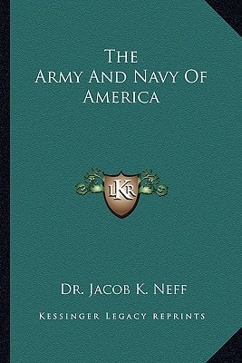 The Army and Navy of America