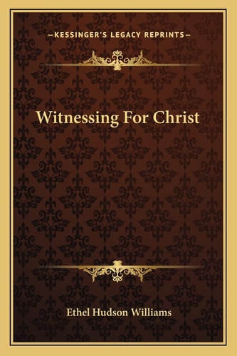 Witnessing For Christ