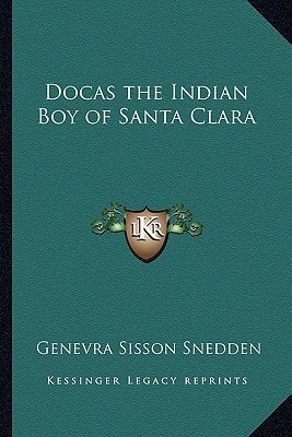 Docas the Indian Boy of Santa Clara