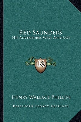 Red Saunders: His Adventures West And East