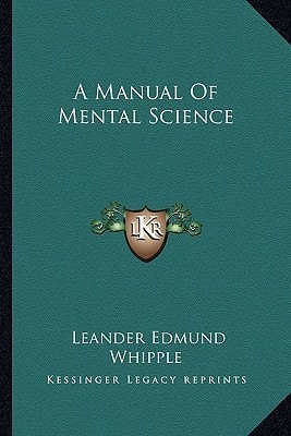 A Manual Of Mental Science