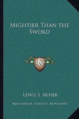 Mightier Than the Sword