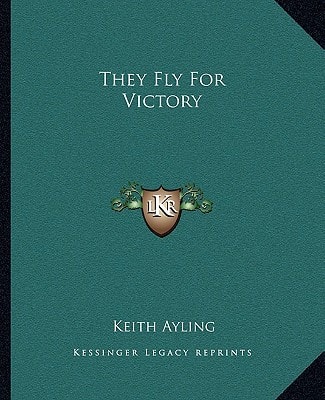 They Fly For Victory