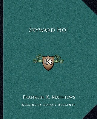 Skyward Ho!