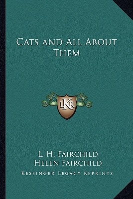 Cats and All About Them