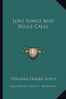 Love Songs And Bugle Calls