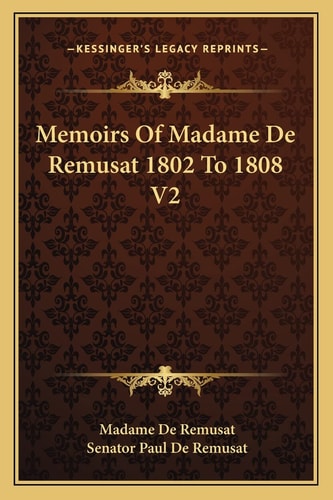 Memoirs Of Madame De Remusat 1802 To 1808 V2