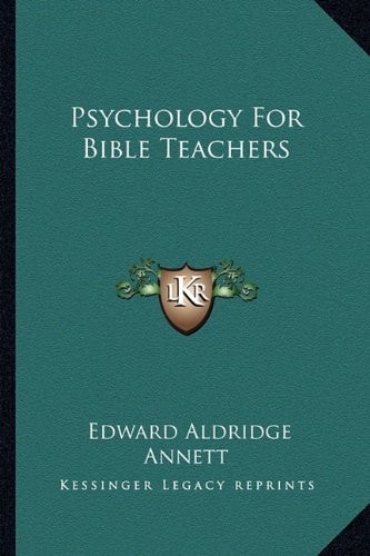 Psychology For Bible Teachers