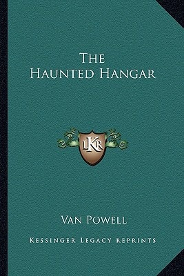 The Haunted Hangar