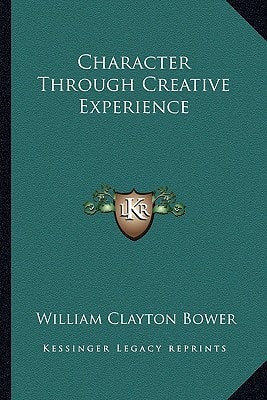Character Through Creative Experience