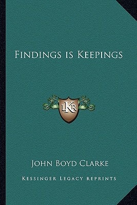 Findings is Keepings