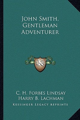 John Smith, Gentleman Adventurer