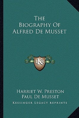 The Biography of Alfred de Musset