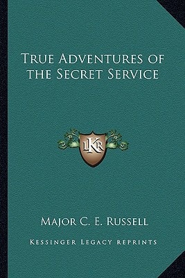 True Adventures of the Secret Service