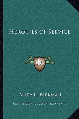 Heroines of Service