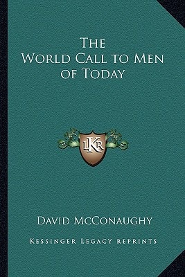 The World Call to Men of Today