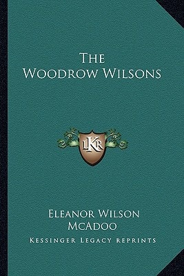The Woodrow Wilsons