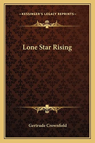 Lone Star Rising