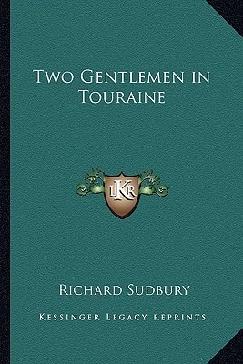 Two Gentlemen in Touraine