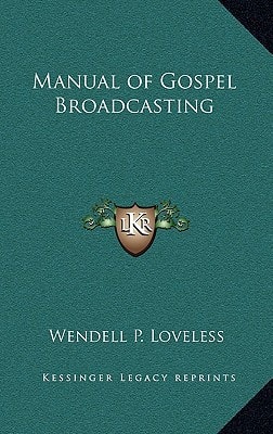 Manual of Gospel Broadcasting