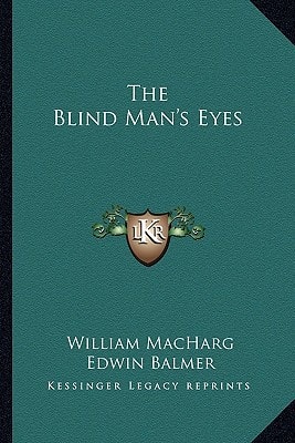 The Blind Man's Eyes