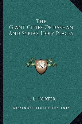 The Giant Cities Of Bashan And Syria's Holy Places