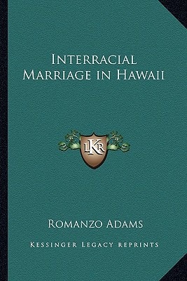 Interracial Marriage in Hawaii