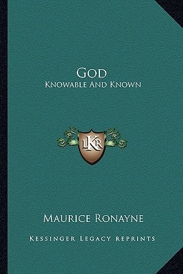God: Knowable And Known