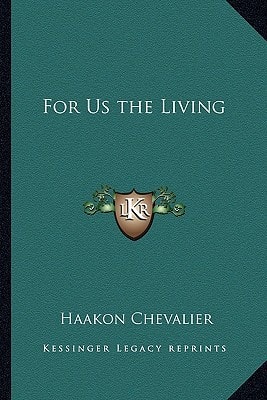 For Us the Living