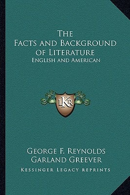 The Facts and Background of Literature: English and American