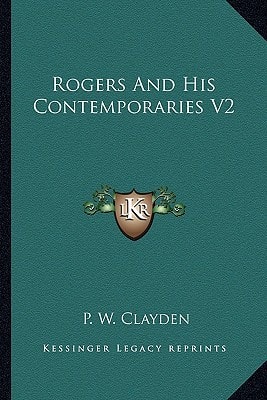 Rogers And His Contemporaries V2