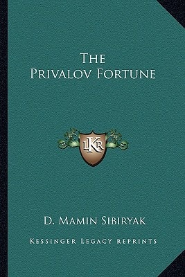 The Privalov Fortune