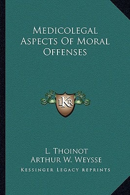 Medicolegal Aspects Of Moral Offenses