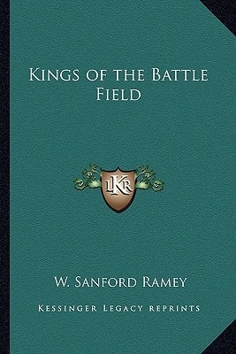 Kings of the Battle Field