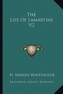 The Life Of Lamartine V2