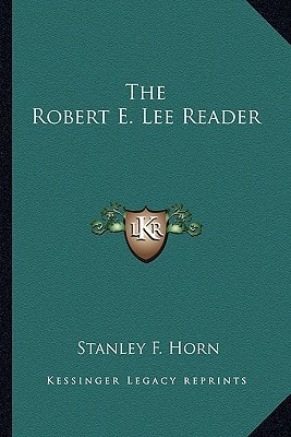 The Robert E. Lee Reader