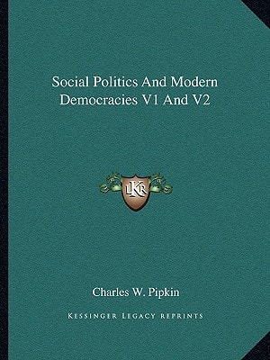 Social Politics And Modern Democracies V1 And V2