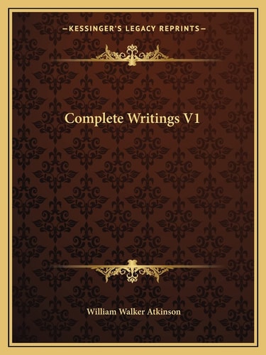 Complete Writings V1