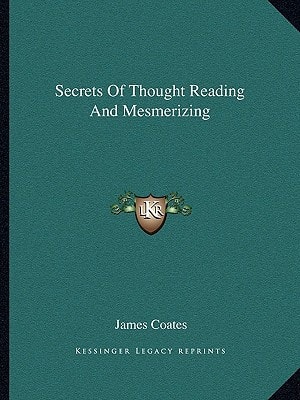 Secrets Of Thought Reading And Mesmerizing