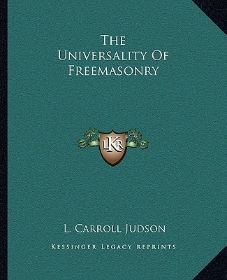 The Universality Of Freemasonry