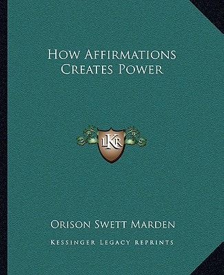 How Affirmations Creates Power
