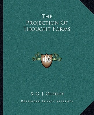 The Projection Of Thought Forms