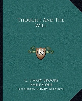Thought And The Will