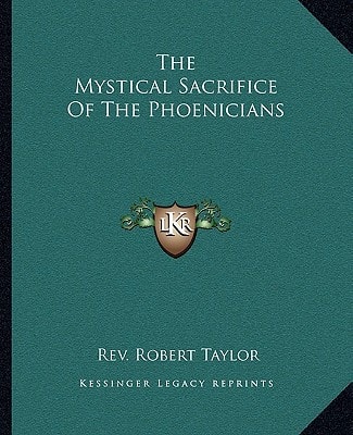 The Mystical Sacrifice Of The Phoenicians