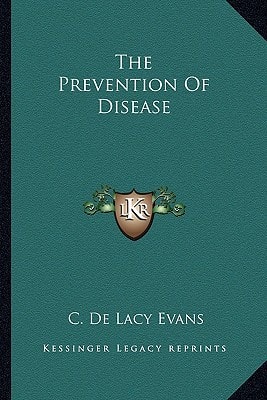 The Prevention Of Disease