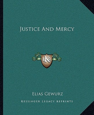 Justice And Mercy
