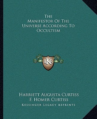 The Manifestor Of The Universe According To Occultism