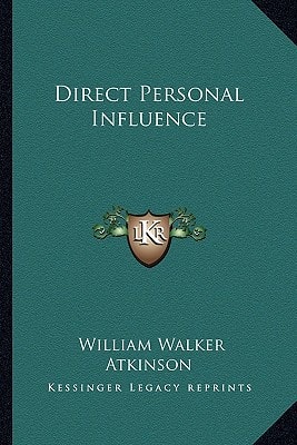 Direct Personal Influence