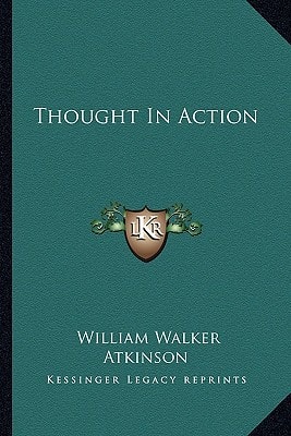 Thought In Action
