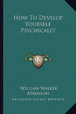 How To Develop Yourself Psychically